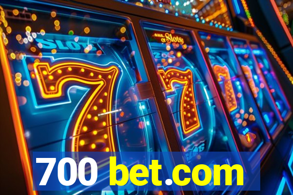 700 bet.com